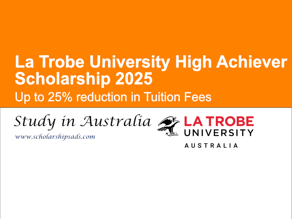 La Trobe University Australia High Achiever Scholarship 2025 for